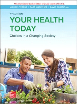 Your Health Today: Choices in a Changing Society