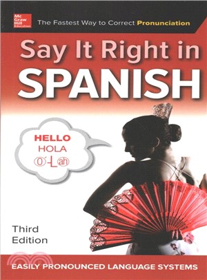 Say It Right in Spanish