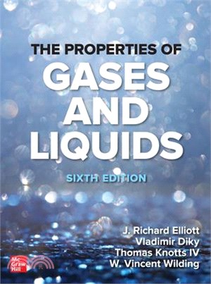 The Properties of Gases and Liquids, Sixth Edition