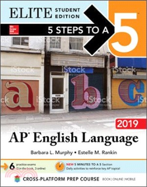 5 Steps to a 5 ― Ap English Language, 2019, Elite Edition