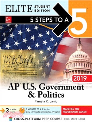 5 Steps to a 5 ― Ap U.s. Government & Politics, 2019, Elite Edition