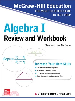 Mcgraw-hill Education Algebra I High School Review and Workbook