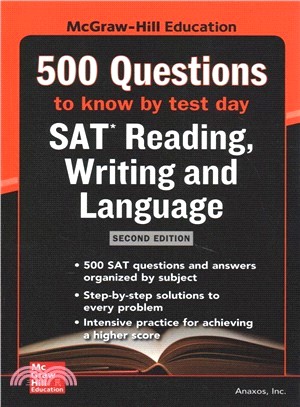 Mcgraw Hills 500 SAT Reading, Writing and Language Questions to Know by Test Day