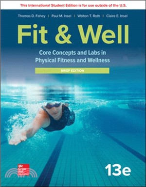 LOOSELEAF FOR FIT & WELL: CORE CONCEPTS AND LABS IN PHYSICAL FITNESS AND WELLNESS - BRIEF EDITION