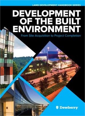 Development for the Built Environment ― From Site Acquisition to Project Completion