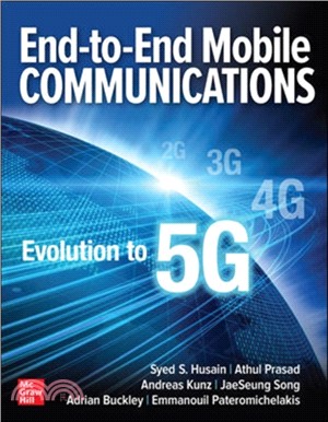 End-to-End Mobile Communications: Evolution to 5G