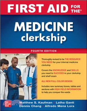 First Aid for the Medicine Clerkship, Fourth Edition