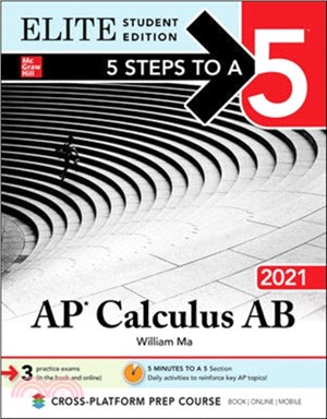 5 Steps to a 5: AP Calculus AB 2021 Elite Student Edition