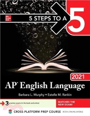 5 Steps to a 5: AP English Language 2021