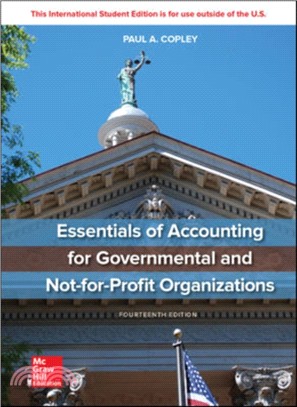 ISE Essentials of Accounting for Governmental and Not-for-Profit Organizations