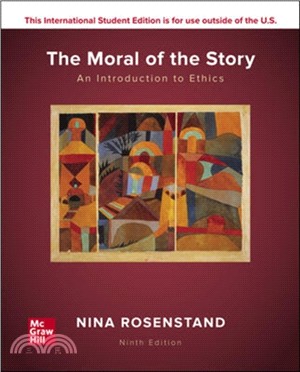 ISE The Moral of the Story: An Introduction to Ethics