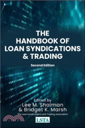 The Handbook of Loan Syndications and Trading, Second Edition