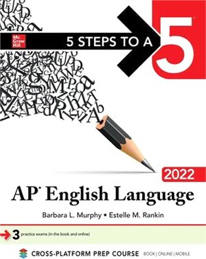 5 Steps to a 5: AP English Language 2022