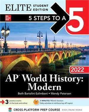 5 Steps to a 5: AP World History: Modern 2022 Elite Student Edition