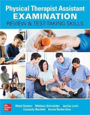 Physical Therapist Assistant Examination Review and Test-Taking Skills