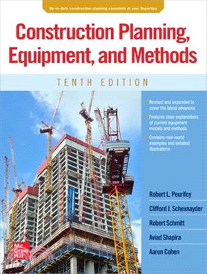 Construction Planning, Equipment, and Methods, Tenth Edition