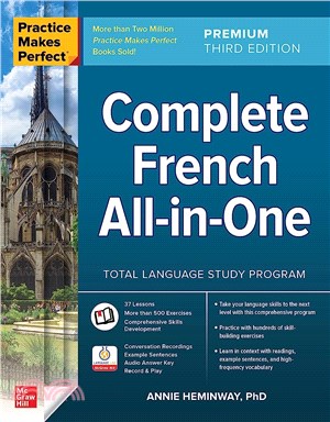 Practice Makes Perfect: Complete French All-In-One, Premium Third Edition