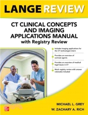 LANGE Review: CT Clinical Concepts and Imaging Applications Manual with Registry Review