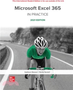 ISE Microsoft Excel 365 Complete: In Practice, 2021 Edition