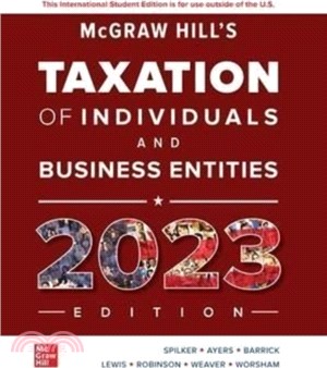 ISE McGraw-Hill's Taxation of Individuals and Business Entities 2023 Edition