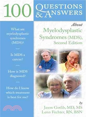 100 questions & answers about myelodysplastic syndromes /