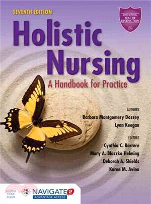 Holistic Nursing ─ A Handbook for Practice