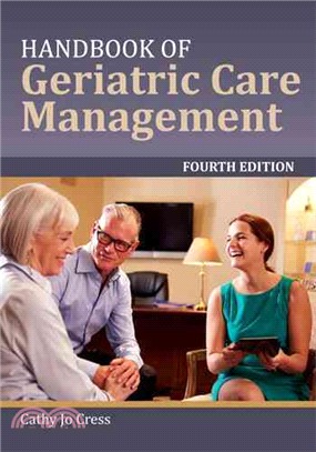 Handbook of geriatric care management /