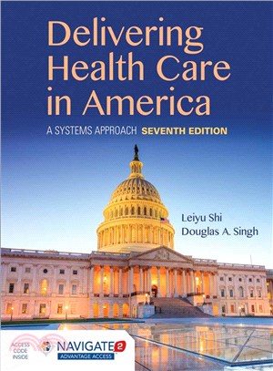 Delivering Health Care in America ─ A Systems Approach