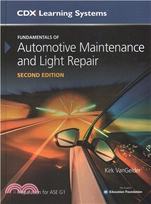 Fundamentals of Automotive Maintenance and Light Repair