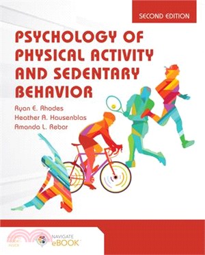 Psychology of Physical Activity and Sedentary Behavior