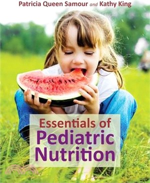 Essentials of Pediatric Nutrition