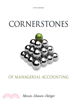 Cornerstones of Managerial Accounting