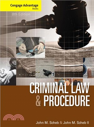 Cengage Advantage Books ― Criminal Law and Procedure
