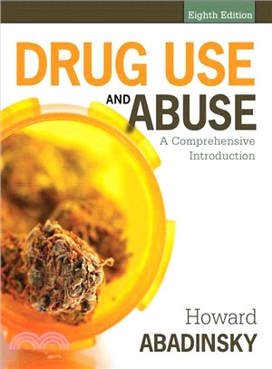 Drug Use and Abuse—A Comprehensive Introduction