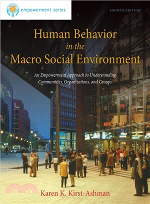 Human Behavior in the Macro Social Environment ─ An Empowerment Approach to Understanding Communities, Organizations, and Groups