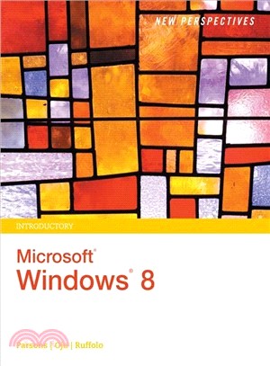 New Perspectives on Microsoft Windows 8—Introductory