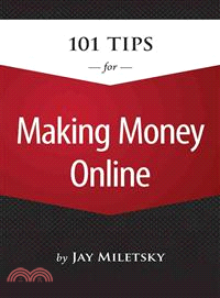 101 Tips for Making Money Online