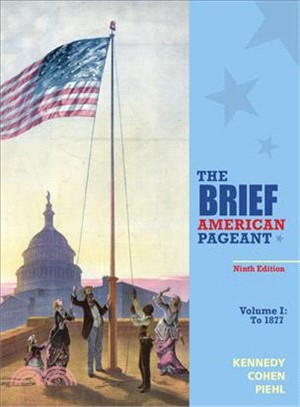 The Brief American Pageant ─ A History of the Republic to 1877