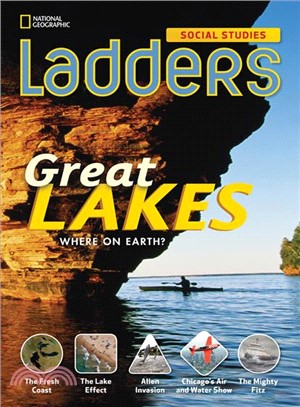 Ladders Ss Gr 4 The Great Lakes (On Level)