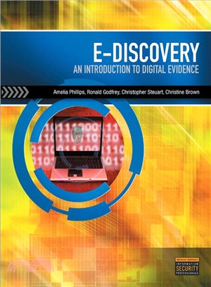 Ediscovery ― Introduction to Digital Evidence