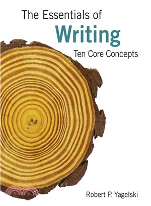 The Essentials of Writing ─ Ten Core Concepts