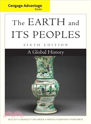 The Earth and Its Peoples ─ A Global History: Advantage Edition