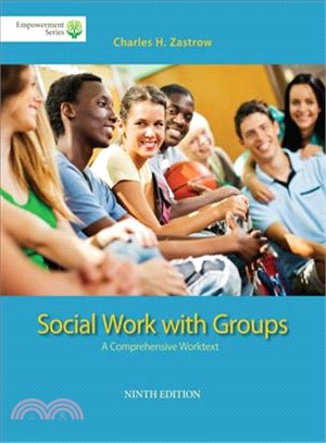 Social Work With Groups ─ A Comprehensive Worktext With + Coursemate Printed Access Card