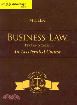 Business Law ─ Text and Cases - An Accelerated Course