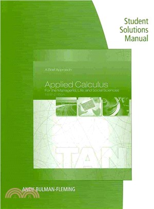 Applied Calculus for the Managerial, Life, and Social Sciences ─ A Brief Approach