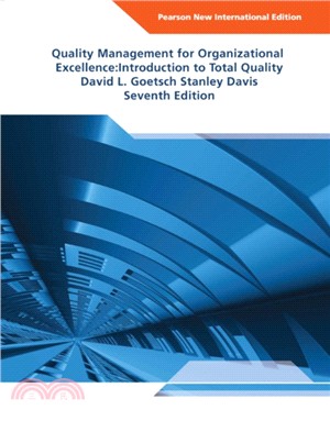 Quality Management for Organizational Excellence Pearson New International Edition：Introduction to Total Quality