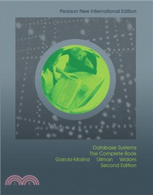 Database Systems: Pearson New International Edition：The Complete Book