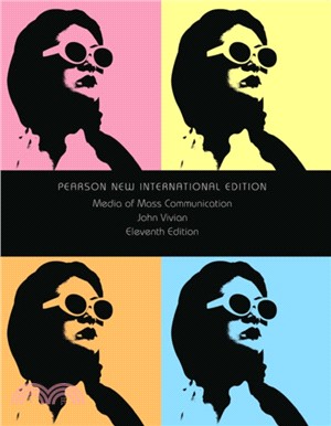 Media of Mass Communication: Pearson New International Edition