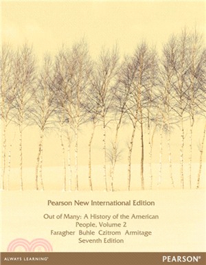 Out of Many: Pearson New International Edition：A History of the American People, Volume 2