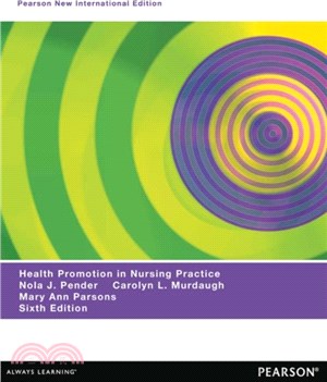 Health Promotion in Nursing Practice：Pearson New International Edition